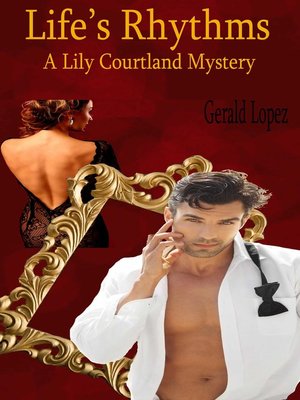 cover image of Life's Rhythms (A Lily Courtland Mystery)